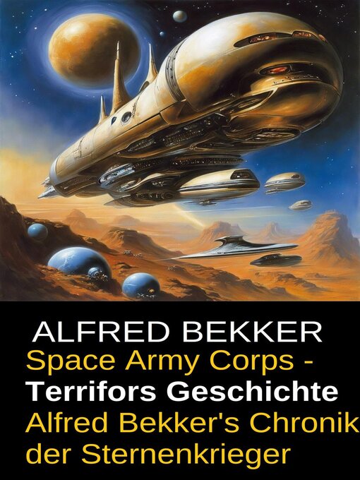 Title details for Space Army Corps by Alfred Bekker - Available